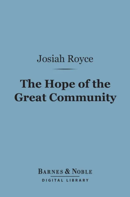 Hope of the Great Community (Barnes & Noble Digital Library)