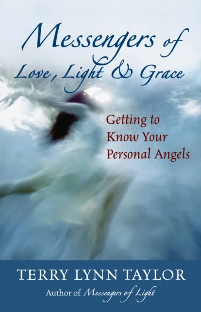 Messengers of Love, Light, and Grace