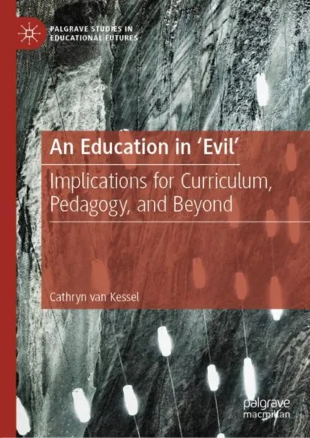 Education in 'Evil'