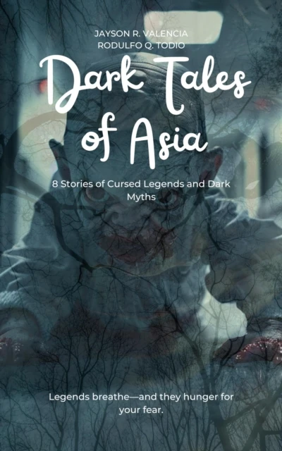 Dark Tales of Asia