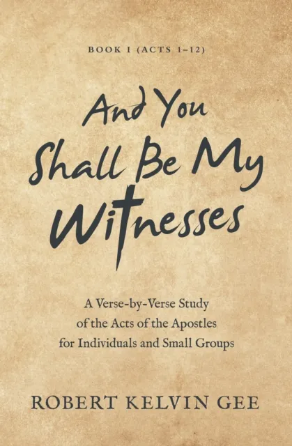 And You Shall Be My Witnesses