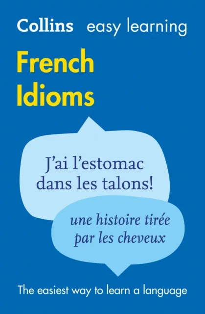 Easy Learning French Idioms