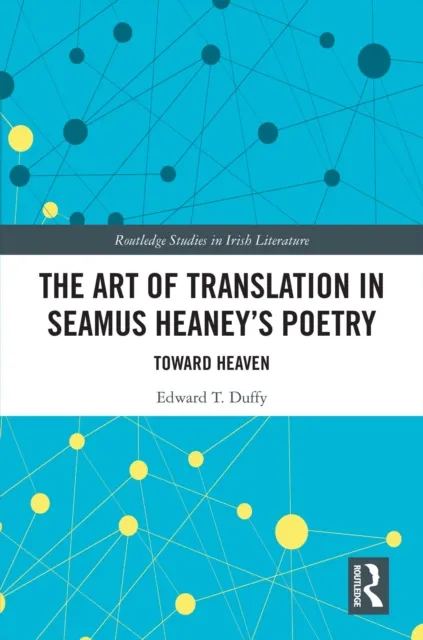 Art of Translation in Seamus Heaney's Poetry