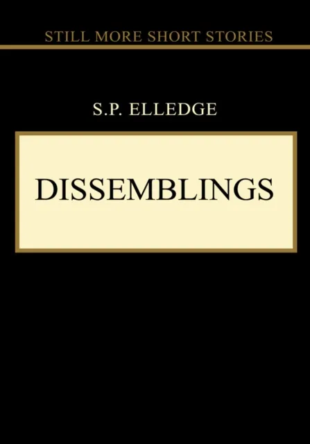 Dissemblings