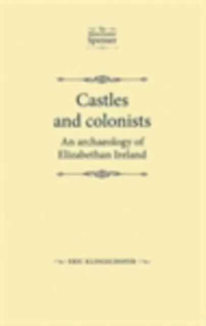 Castles and colonists