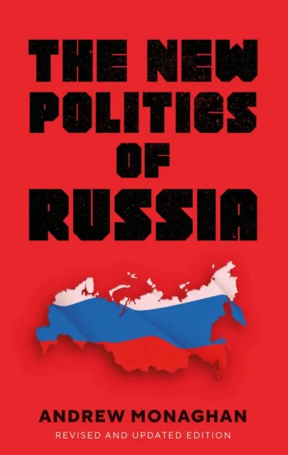 new politics of Russia