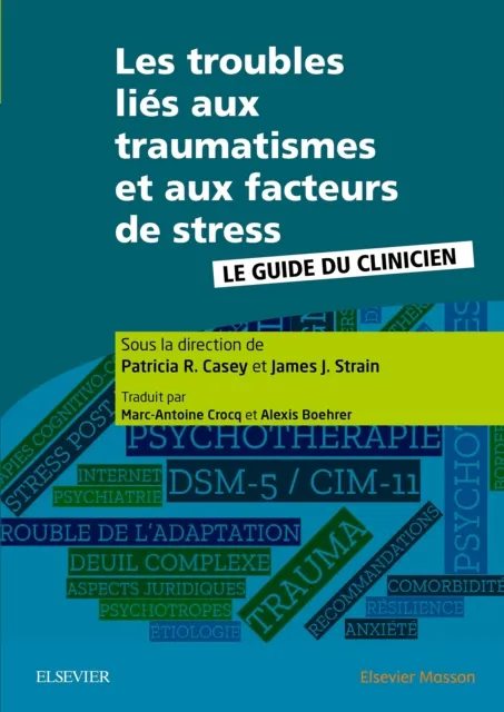 Les troubles lies aux traumatismes et aux facteurs de stress
