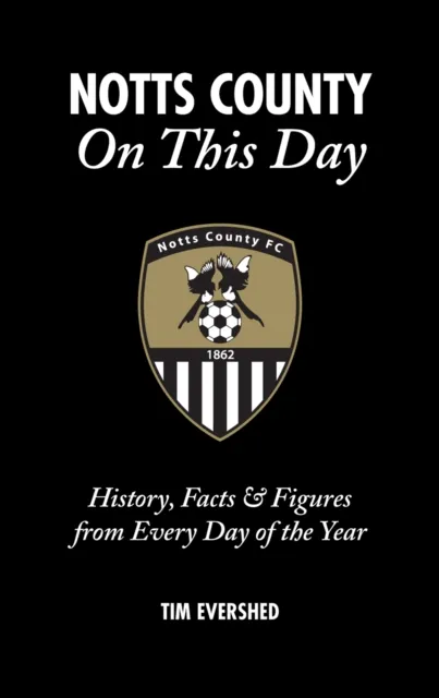 Notts County On This Day
