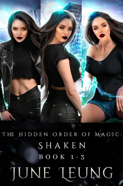 Hidden Order of Magic: Shaken Book 1-3