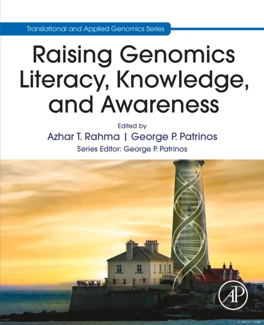 Raising Genomics Literacy, Knowledge, and Awareness