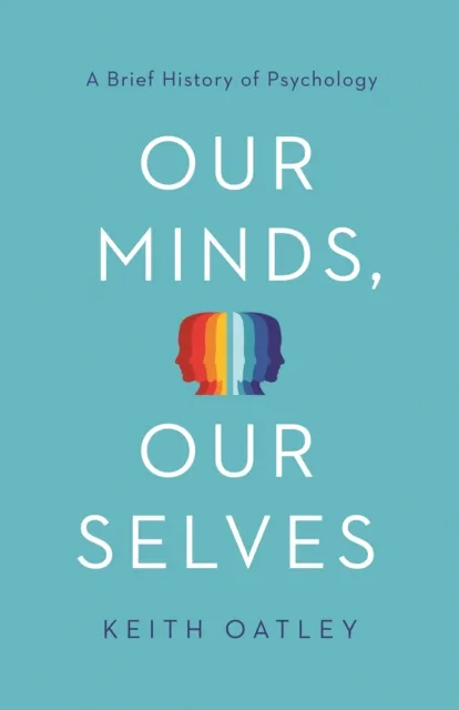 Our Minds, Our Selves