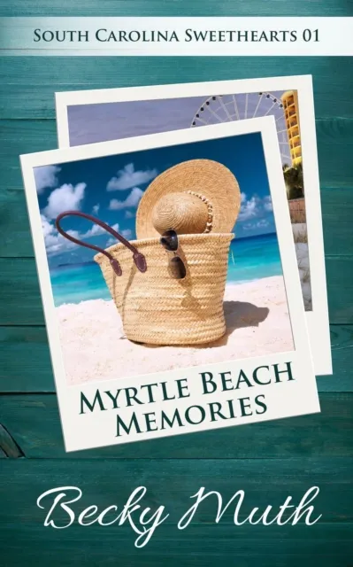 Myrtle Beach Memories