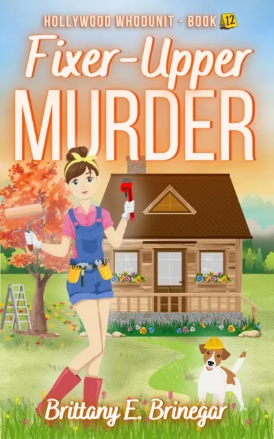 Fixer-Upper Murder: A Cold Case Cozy Mystery