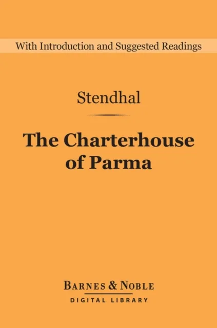 Charterhouse of Parma (Barnes & Noble Digital Library)