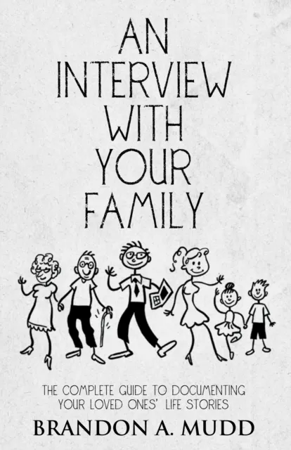 Interview with Your Family