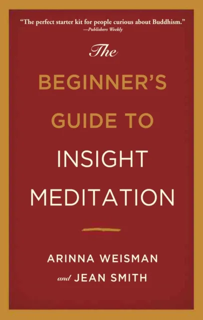 Beginner's Guide to Insight Meditation