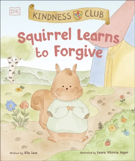 Kindness Club Squirrel Learns to Forgive