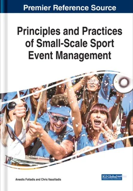 Principles and Practices of Small-Scale Sport Event Management