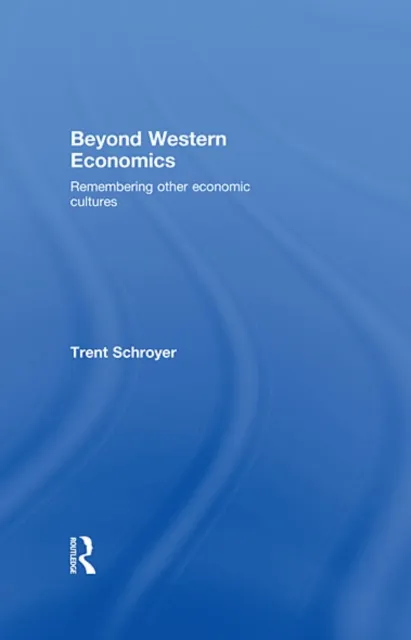 Beyond Western Economics