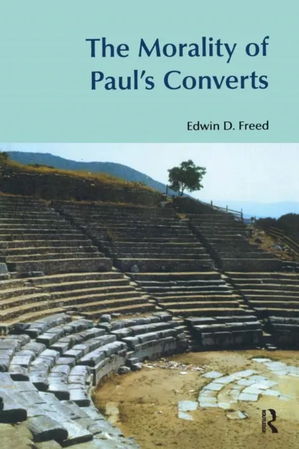 Morality of Paul's Converts