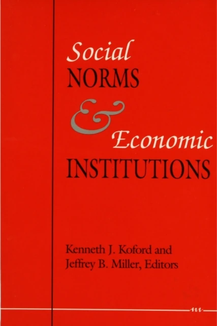 Social Norms and Economic Institutions