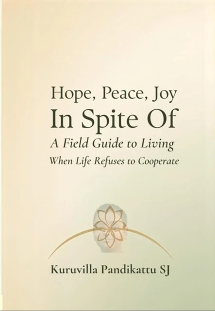 Hope, Peace, Joy, In Spite of