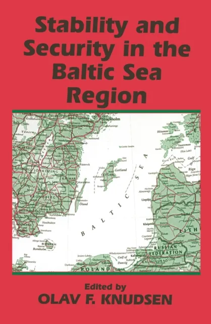 Stability and Security in the Baltic Sea Region