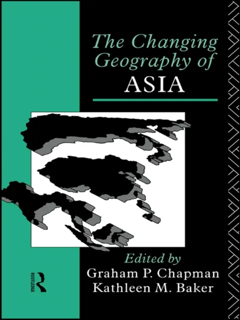 Changing Geography of Asia