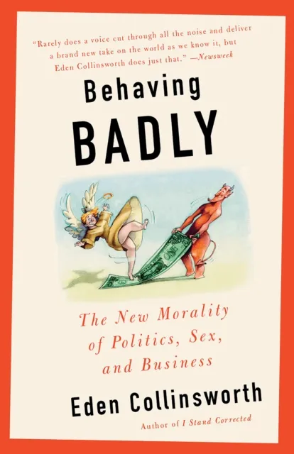 Behaving Badly