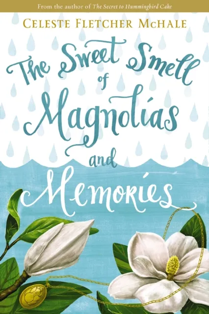 Sweet Smell of Magnolias and Memories