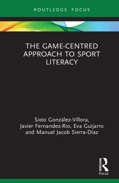 Game-Centred Approach to Sport Literacy