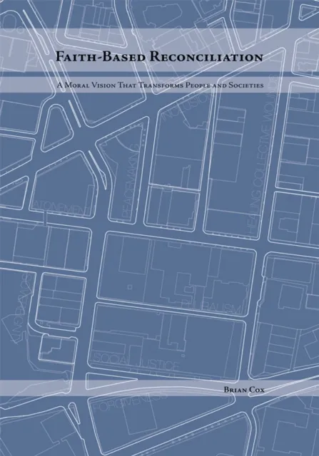 Faith-Based Reconciliation