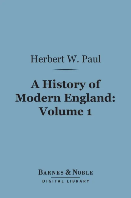 History of Modern England, Volume 1 (Barnes & Noble Digital Library)