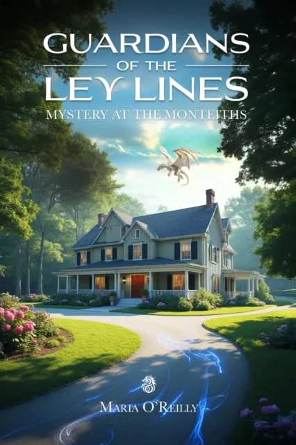 Guardians of the Ley Lines: Mystery at the Monteiths