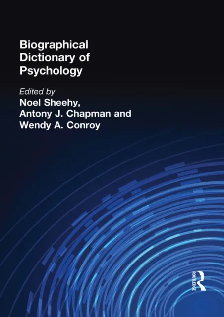 Biographical Dictionary of Psychology