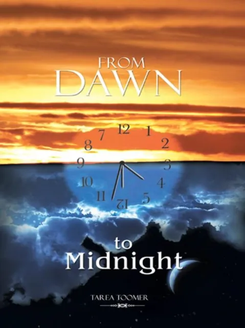 From Dawn to Midnight