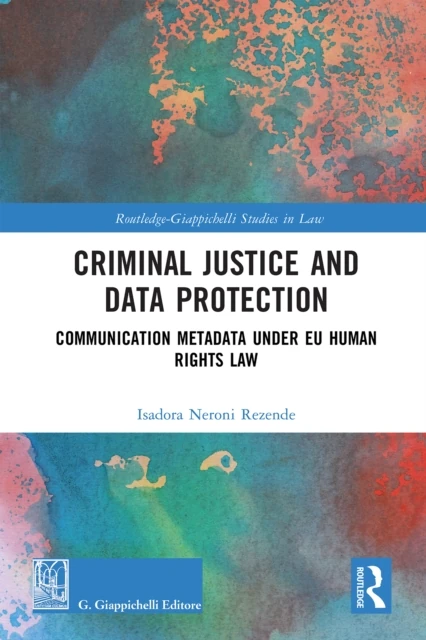 Criminal Justice and Data Protection