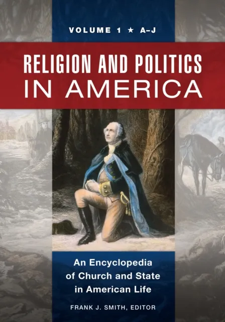 Religion and Politics in America