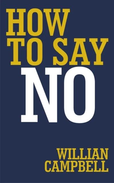 How to say no