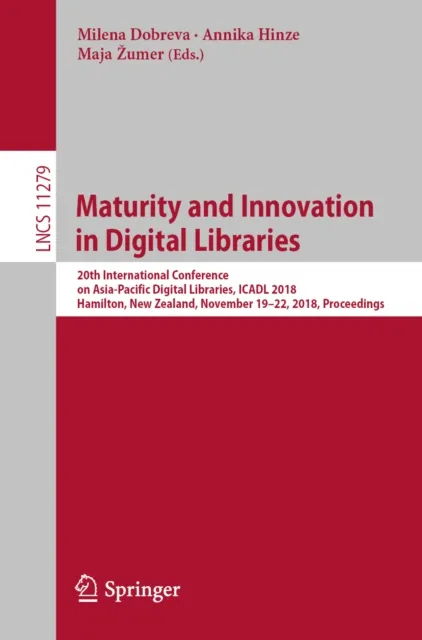 Maturity and Innovation in Digital Libraries