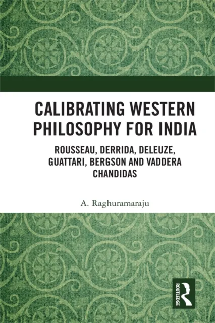 Calibrating Western Philosophy for India