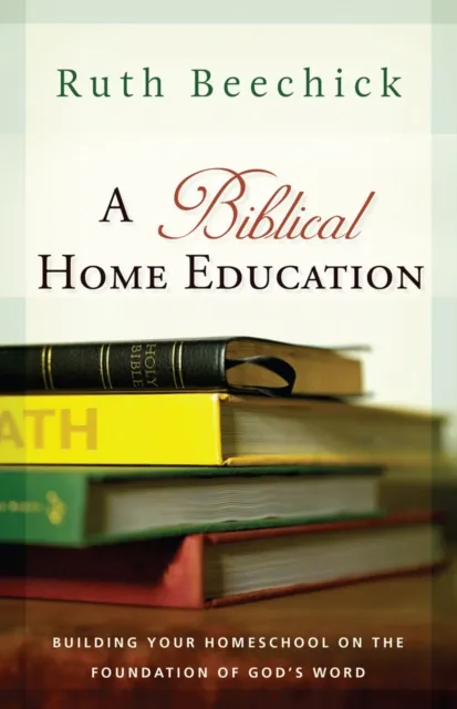 Biblical Home Education
