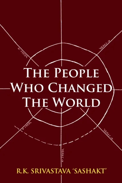 People Who Changed the World