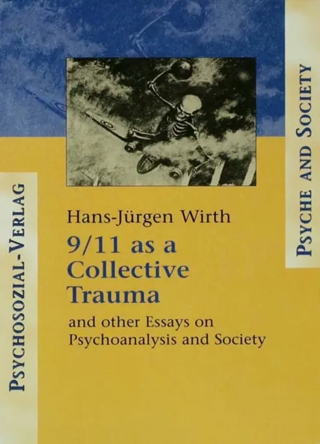 9/11 as a Collective Trauma