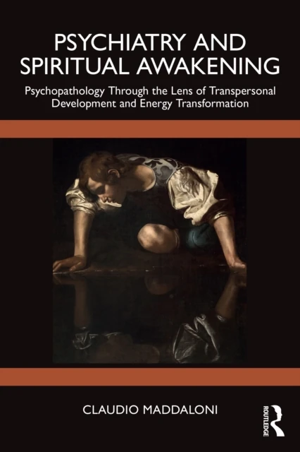 Psychiatry and Spiritual Awakening