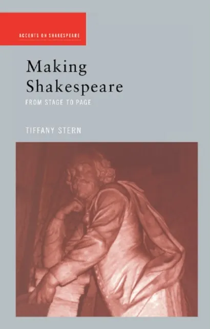 Making Shakespeare