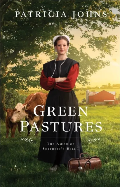 Green Pastures ( Book #1)