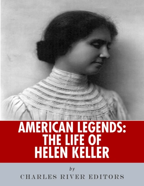 Life of Helen Keller