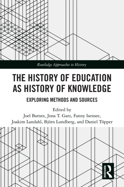 History of Education as History of Knowledge