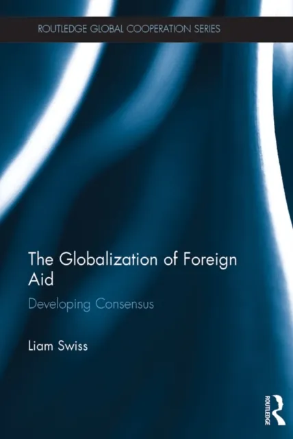 Globalization of Foreign Aid